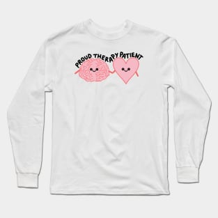 Proud Therapy Patient Long Sleeve T-Shirt